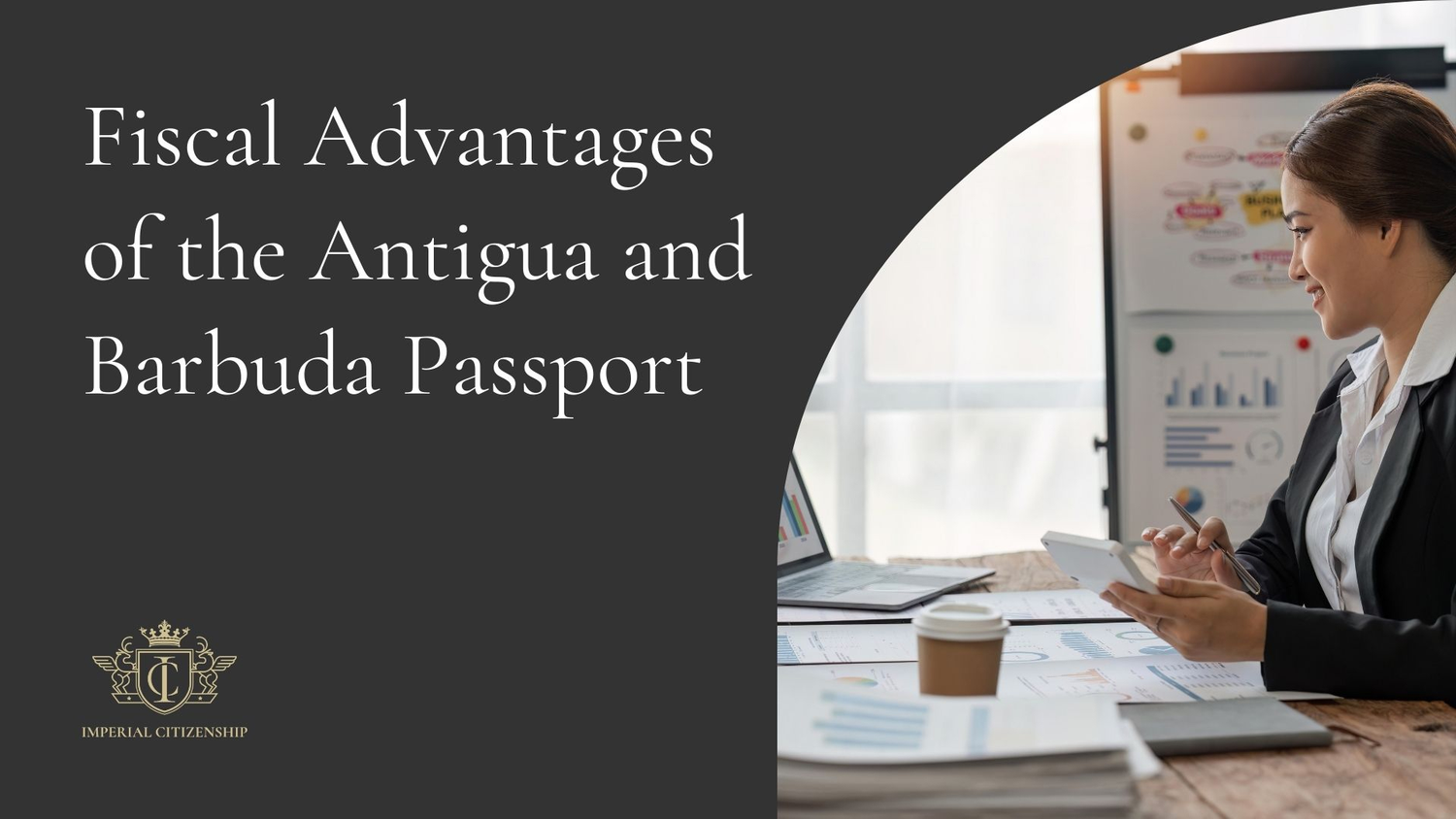 Fiscal Advantages of the Antigua and Barbuda Passport