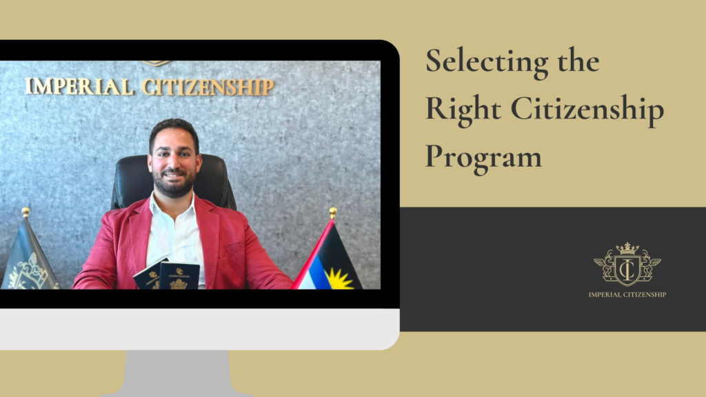 Selecting the Right Citizenship Program