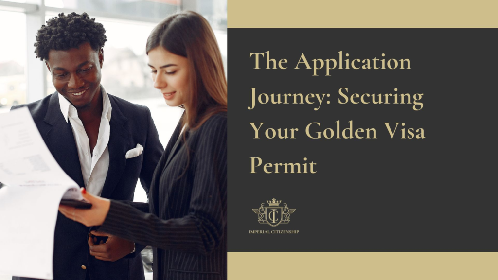 Securing Golden Visa Permit