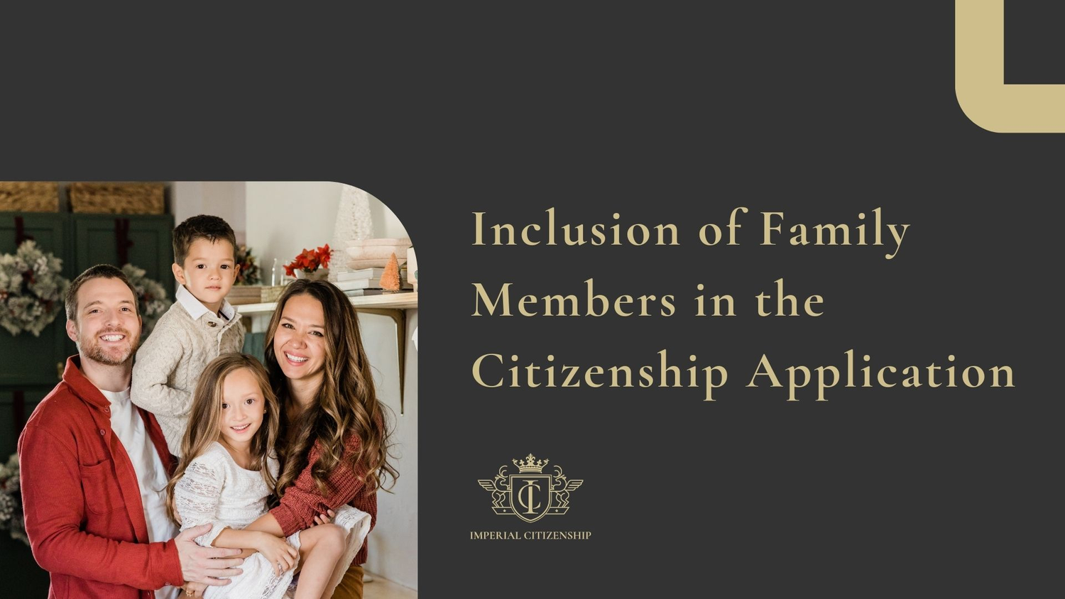 Family members in the Citizenship Application