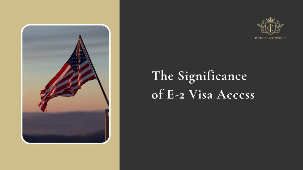 Grenada E-2 Visa Access